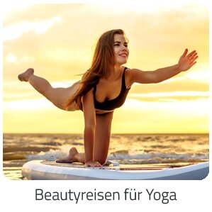 Travel - Beautyreisen für Yoga Reise buchen